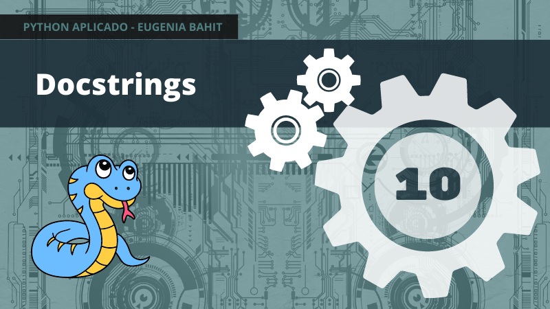 Docstrings (cadenas de documentación) - Python Aplicado