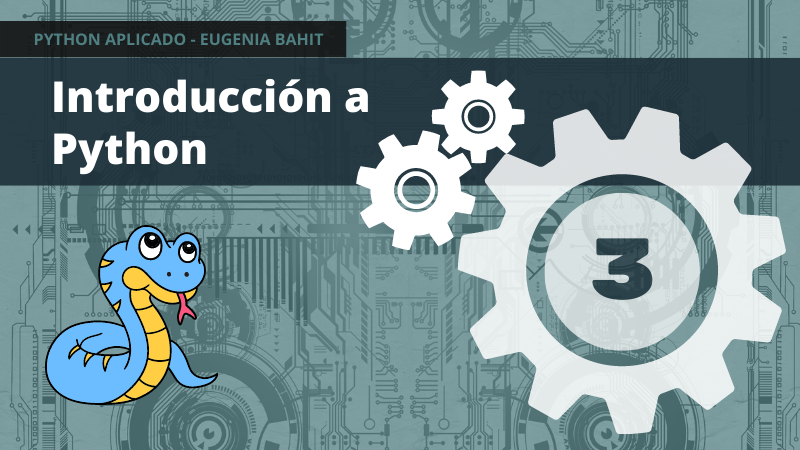 Sobre el lenguaje Python - Python Aplicado